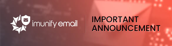 ImunifyEmail important announcement