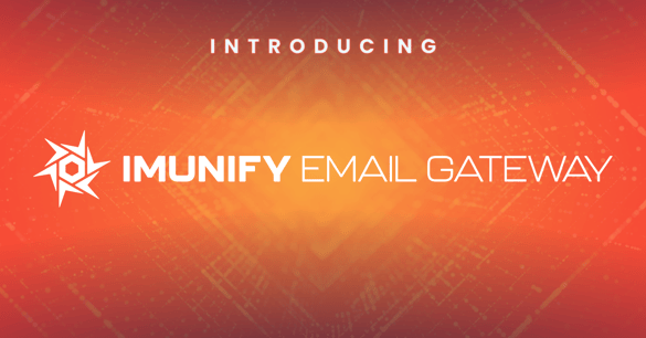 Introducing Imunify Email Gateway