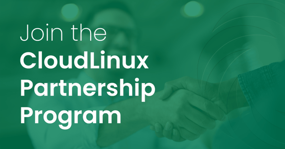  Revolutionize Your Hosting Business with the CloudLinux Partner Program