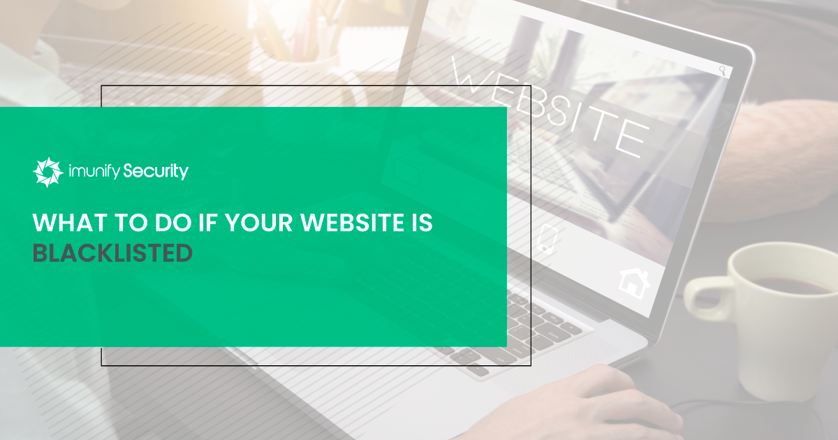 What-to-do-if-your-website-is-blacklisted