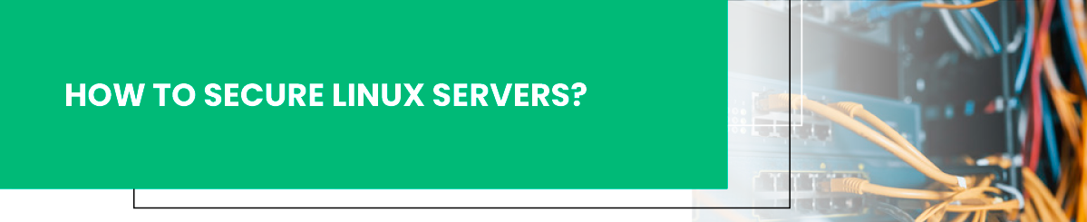 how to secure linux servers