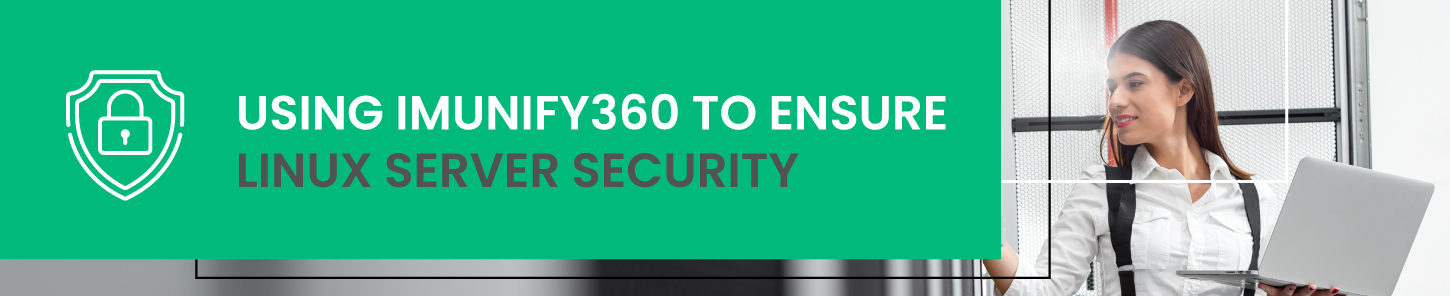 using-imunify360-to-ensure-linux-server-security