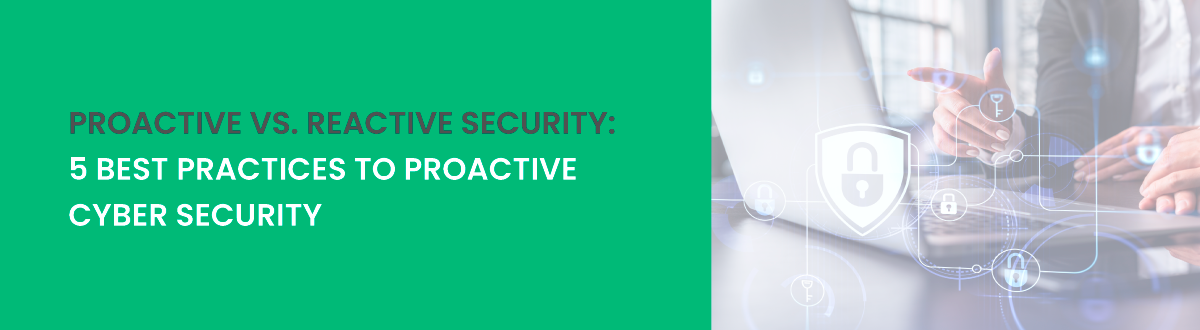 proactive-vs.-reactive security