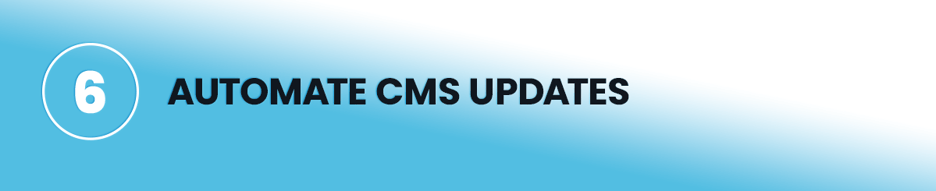 Automate CMS Updates