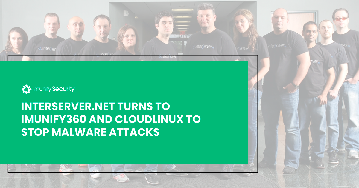 Interserver.net Turns to Imunify360 and CloudLinux to Stop Malware Attacks