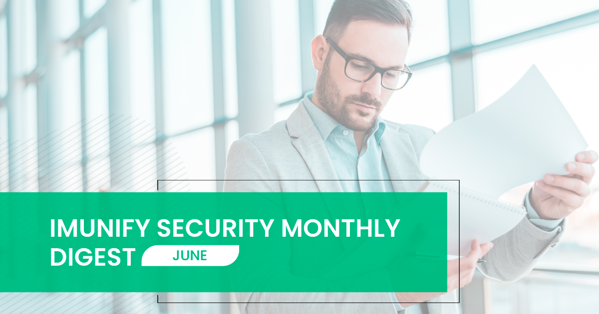 imunify360-monthly-digest-June