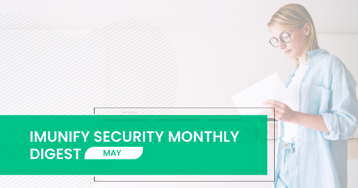 imunify360-monthly-digest-May