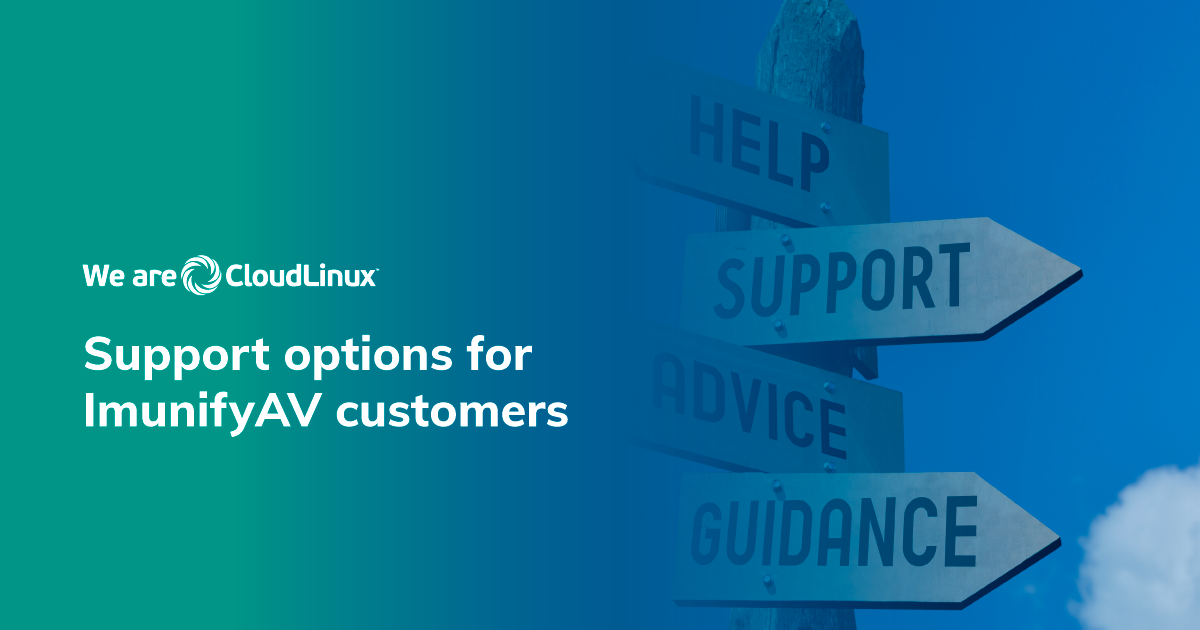 support for ImunifyAV customers