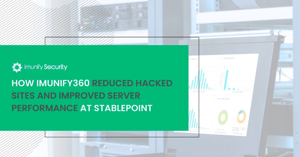 How-Imunify360-Reduced-Hacked-Sites-and-Improved-Server-Performance-at-Stablepoint