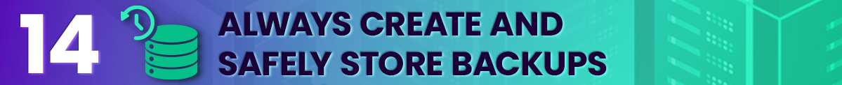 Always Create and Safely Store Backups linux vps hosting